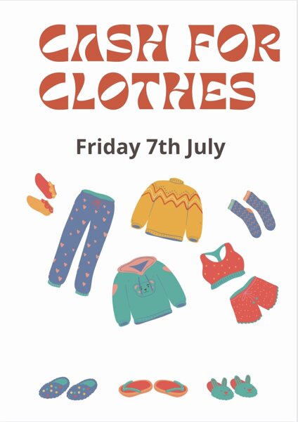 Image of Cash for Clothes 7th July